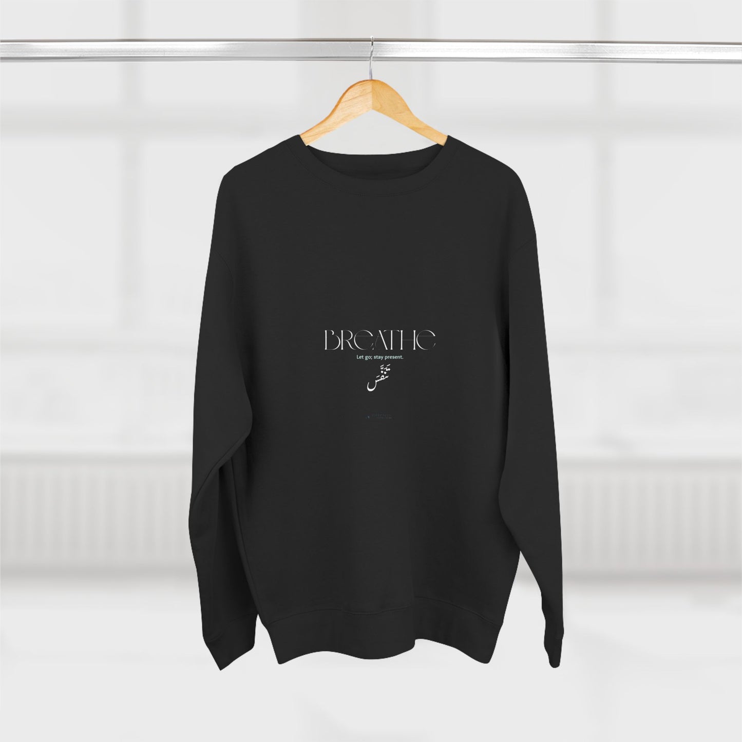 Breathe — Arabic Script Spiritual Sweatshirt