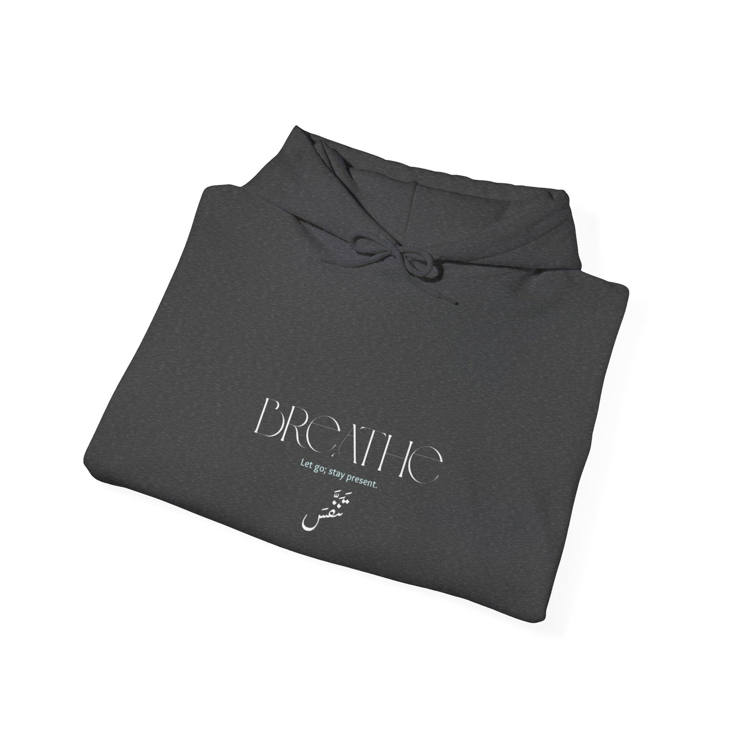 Breathe - Unisex Heavy Blend™ Hooded Sweatshirt