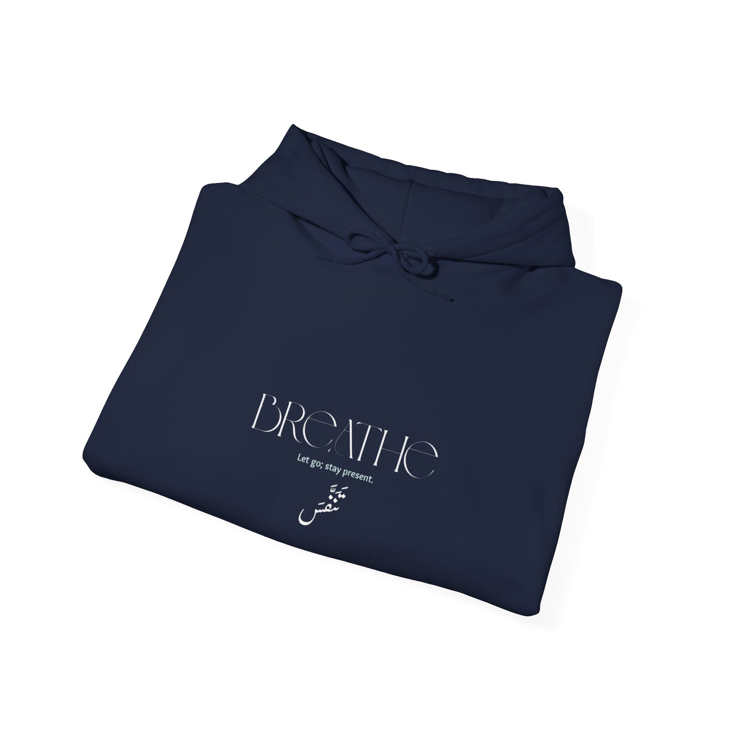 Breathe - Unisex Heavy Blend™ Hooded Sweatshirt