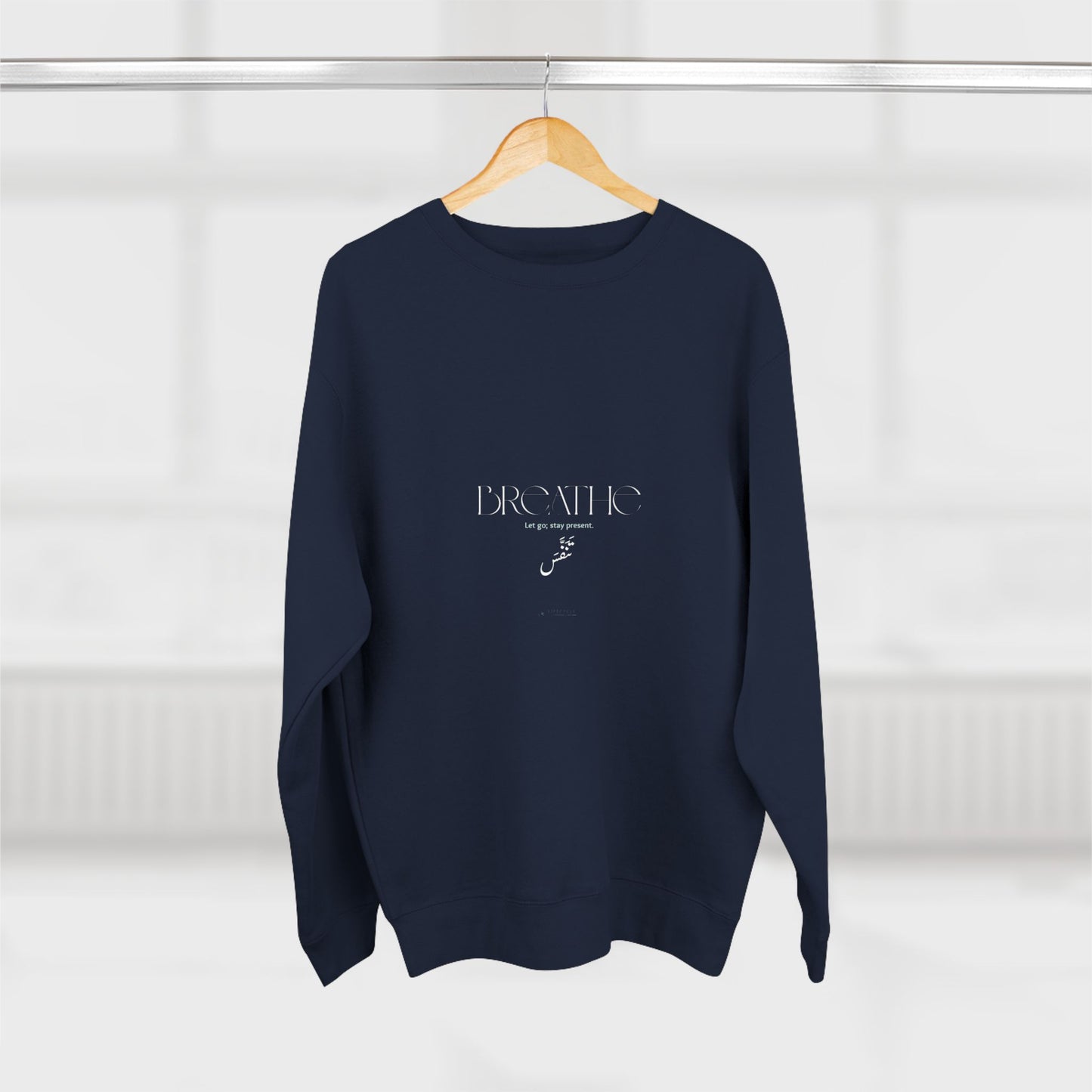 Breathe — Arabic Script Spiritual Sweatshirt