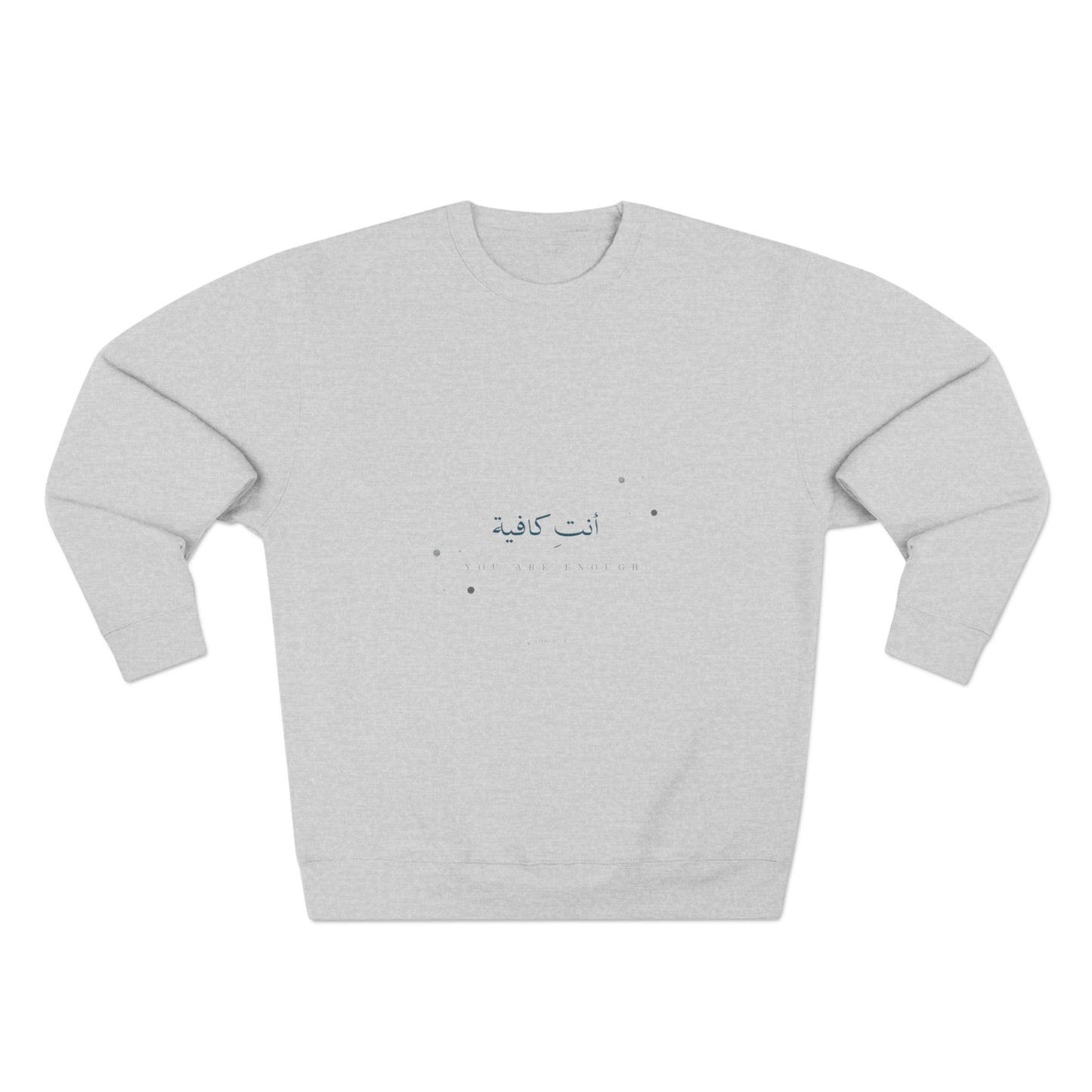 You Are Enough — Arabic Script Spiritual Sweatshirt