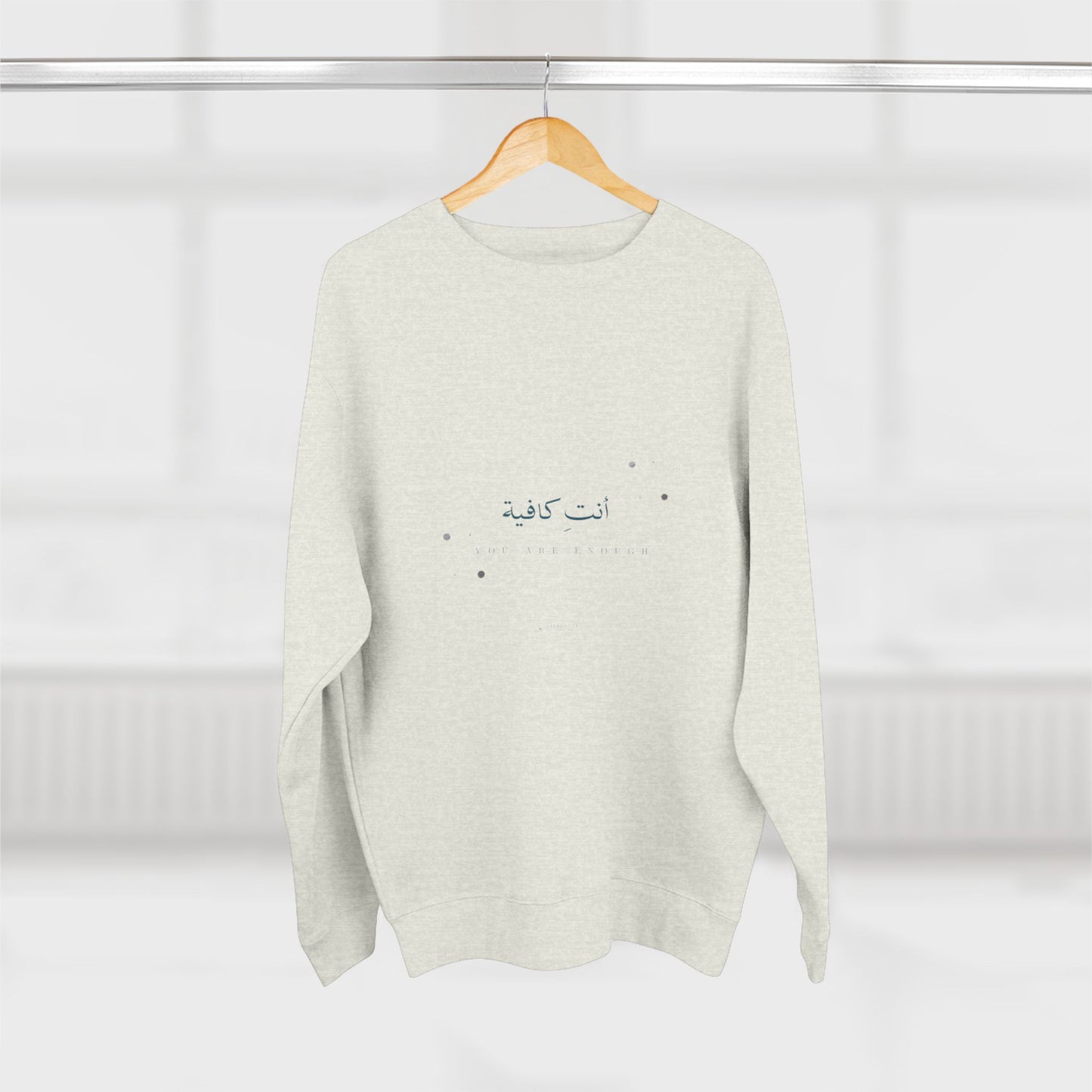 You Are Enough — Arabic Script Spiritual Sweatshirt